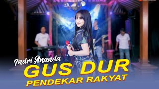 GUS DUR (Pendekar Rakyat) cover INDRI ANANDA