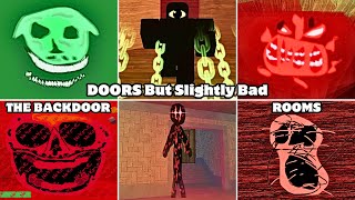 DOORS But Slightly Bad : The Backdoor + ROOMS + Seek Chase  Full Walkthrough | ROBLOX