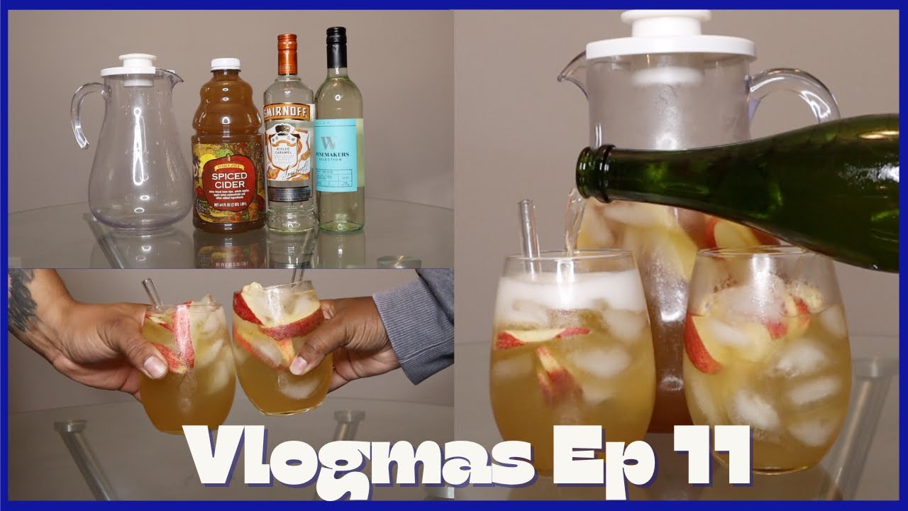 Рецепт игристой сангрии из яблочного сидра! Мой жених озвучивает мой текст! VLOGMAS, эпизод 11
