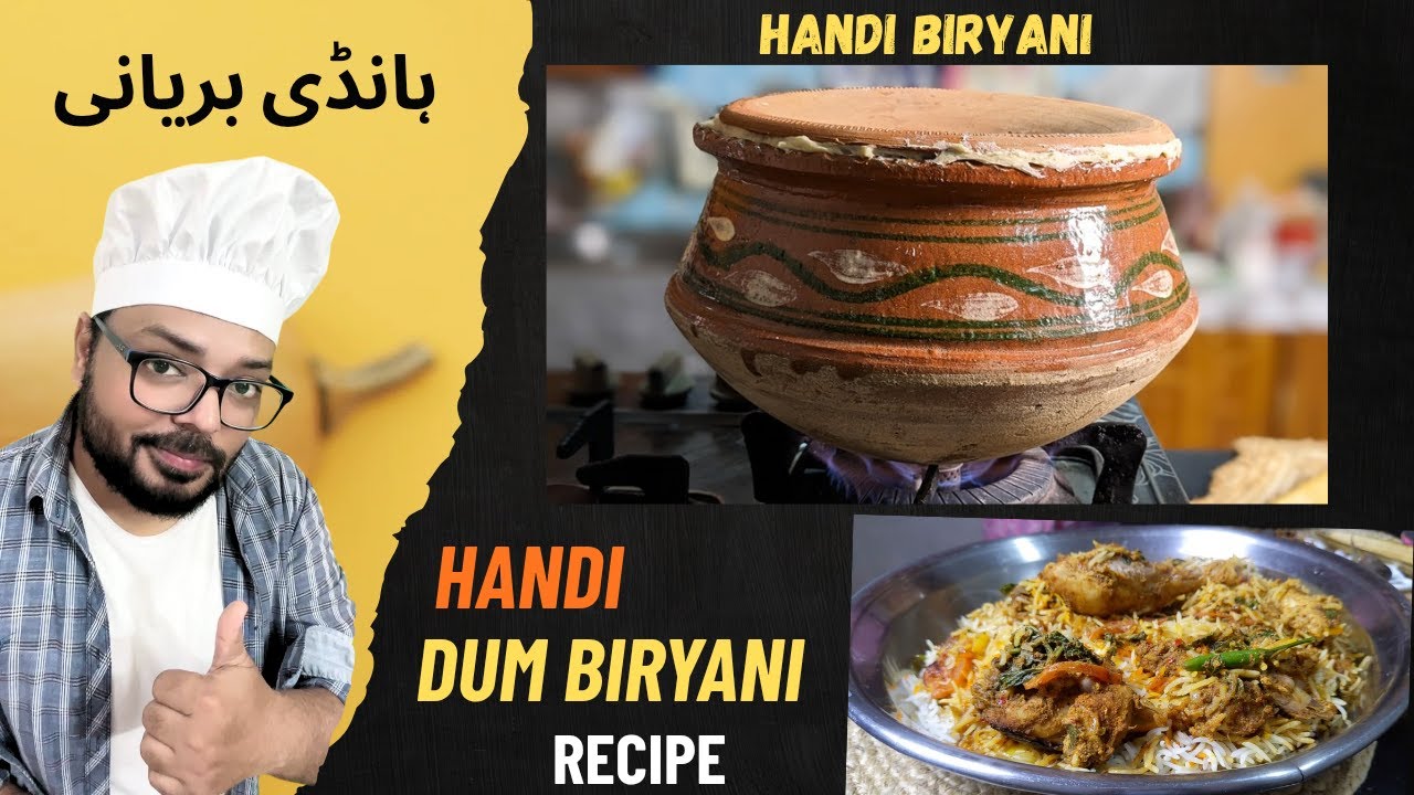 Handi Dum Chicken Biryani Recipe | Dum Biryani Hyderabadi Style | Street Style Handi Biryani