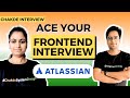 Atlassian senior frontend interview experience  chakde interviews 