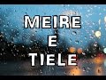 Vamos produzir - Meire e Tiele