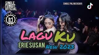 Single Funkot - Dj Laguku (Erie Susan) New 2023 - Trending Viral TikTok