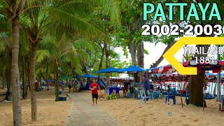 Pattaya from2002to2003👥.                        พัทยา 2545-2546
