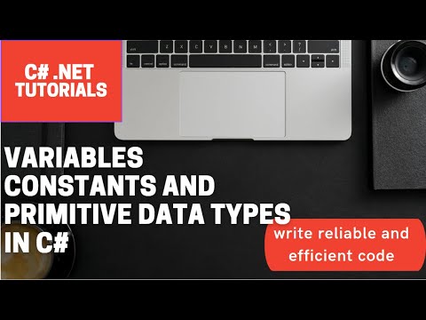 Variables, Constants, and Primitive Datatypes in C# | C# tutorials | C# ...