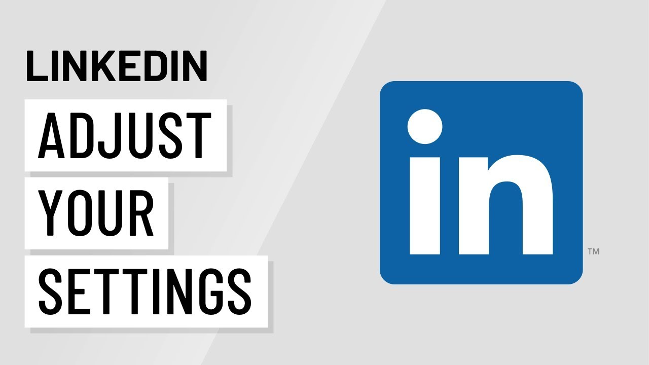 ⁣Adjusting Your Settings and Privacy on LinkedIn