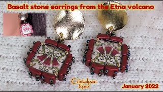 Basalt stone earrings from the Etna volcano - Sicily - with majolica technic decorations - jan 2022