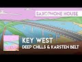 Deep Chills & Karsten Belt - Key West