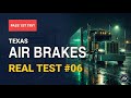 Texas Air Brakes CDL Practice Test 2026 - Real Exam Questions #6