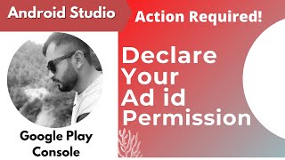 Action requested: Declare your Ad ID permission screenshot 5