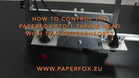 Paperfox TD-1 Tape applicator head with two optosensors.