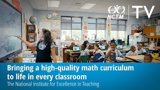 NIET: Bringing a high-quality math curriculum to life in every classroom