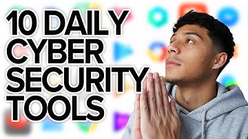 10 Daily Cyber Security Tools (i can