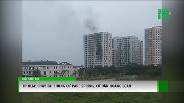 VTC14 | Cháy chung cư Parc Spring, cư dân hoảng loạn