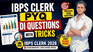 IBPS Clerk Prelims 2026 DI Questions 🔥 | Previous Year Questions with Tricks | Telugu