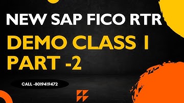 SAP FICO R2R Demo Class 1 - Part -2 | Call 8019419472 for more details |