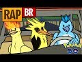 PGO: RAP DO POKEMON GO NO BRASIL ( MAIS UM ZUBAT )♫ ♫