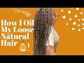 👉🏾How I oil my HAIR to PREVENT BREAKAGE