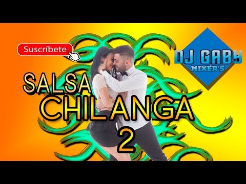Putar Salsa Chilanga - Salsa Mix