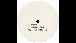 Krystal – Burning Flame (Abfahrt At Sundown Mix) [1999]