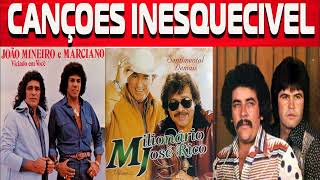 JOÃO MINEIRO E MARCIANO/MILIONÁRIO E JOSÉ RICO/MATOGROSSO E MATHIAS ║- [TOP 30 GRANDES SUCESSOS]