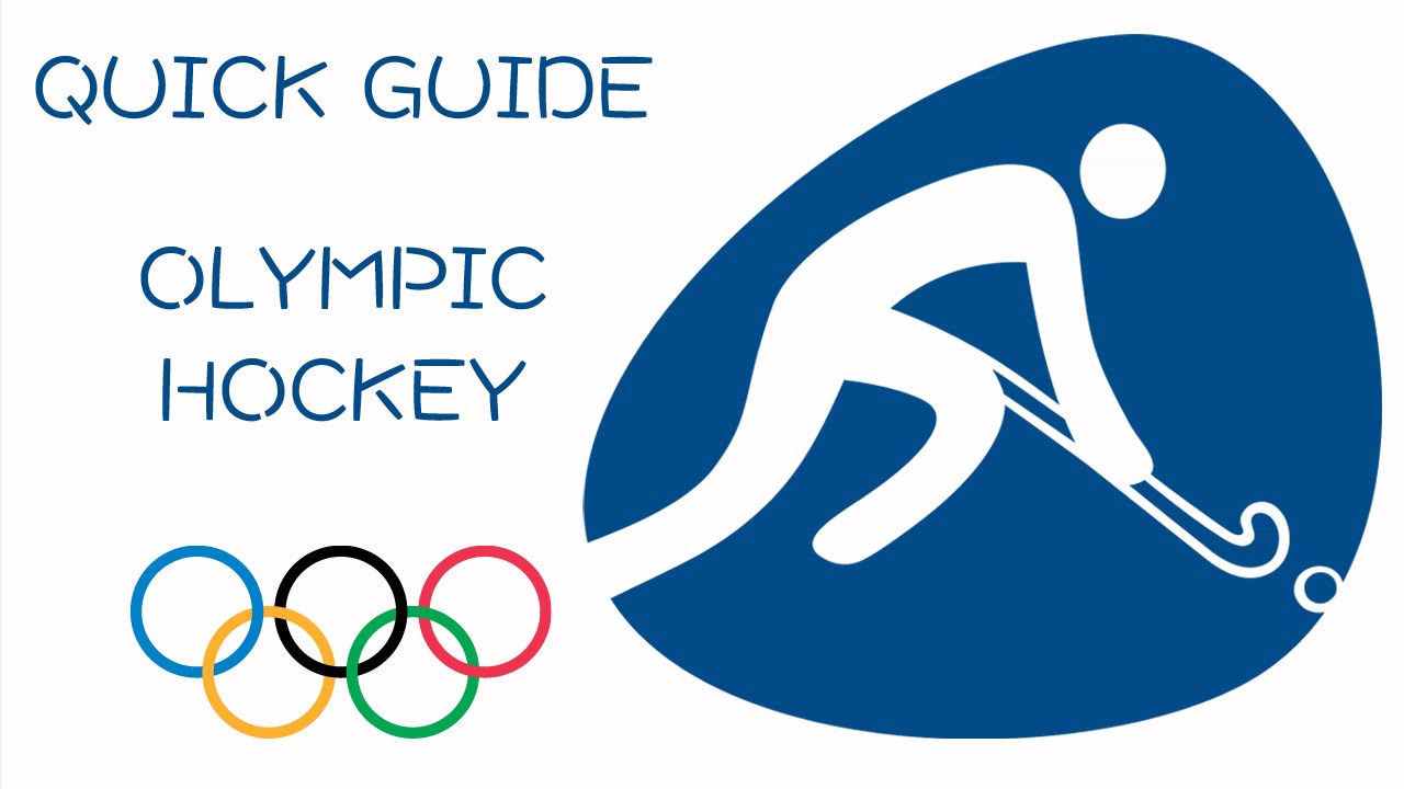 Quick Guide To Olympic Hockey Youtube