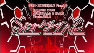 【音ゲーアレンジ】RED ZONE(M.S Remix) / Tatsh&NAOKI【beatmania IIDX 11】
