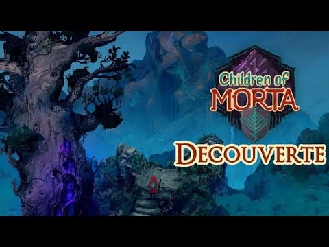 Children of Morta - Découverte