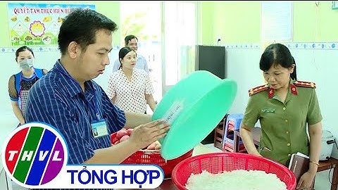 Đoàn kiểm tra ATTP kiểm tra bếp ăn tập thể