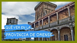 GUÍA COMPLETA ▶ Qué ver en LA PROVINCIA DE ORENSE / OURENSE (ESPAÑA)🇪🇸 🌏 Turismo y viajes GALICIA