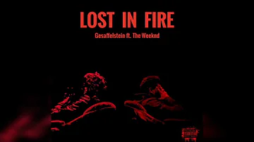 Lost in Fire Gesaffelstein ft. The Weekend