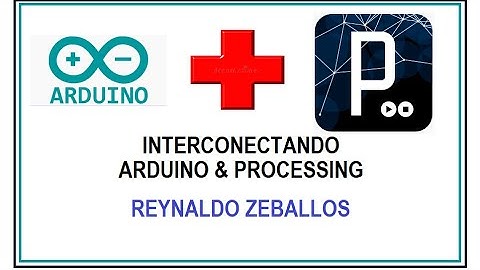 Interconectanto Arduino y Processing
