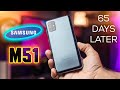 Samsung Galaxy M51 Full REVIEW after 65 Days of Usage - This is Way too Good...