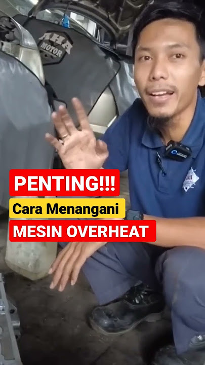 Temperatur Mesin Naik, jangan dipaksa, ikuti tips ini