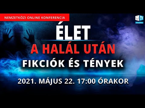 Videó: Élet A Halál Után. Utóélet - Alternatív Nézet