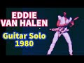 Remastered audio  rare evh guitar solo 1980 fan footage remastered