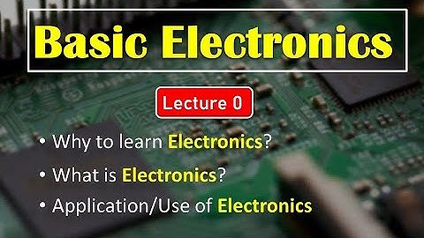 Basic Electronics | Lecture 0 | Introduction of Electronics | Diploma 1st year | Sujal Mane