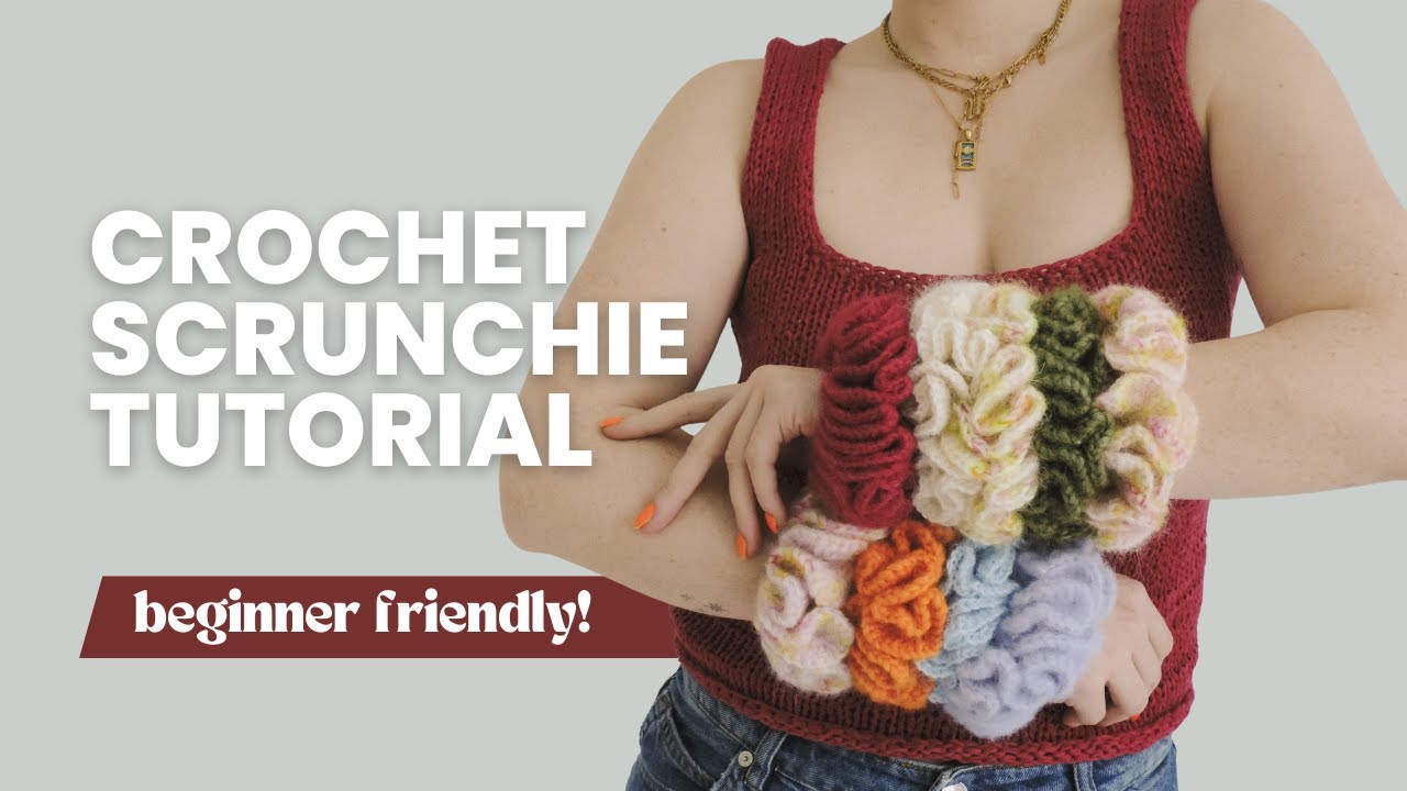 How to Crochet a Scrunchie for Beginners | Step-by-Step Tutorial - Easy & Quick!✨