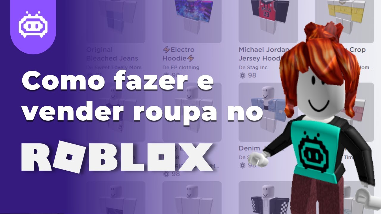 COMO CRIAR ROUPA NO ROBLOX E VENDER! - ROBLOX 