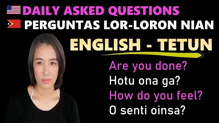 Daily Asked Questions| English - Tetun