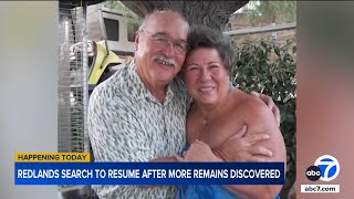 Search for Redlands couple continues after more remains discovered