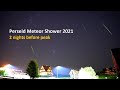 Perseid Meteor Shower 2021 - 2 nights before peak