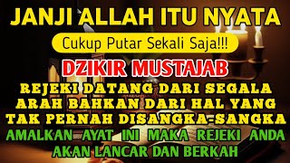 Download Lagu DZIKIR INI! Dzikir Mustajab Pembuka Pintu Rezeki, InsyaAllah Rezekimu Mengalir Deras MP3