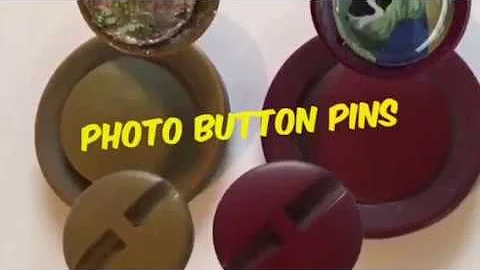 Photo Button Pins - How to make your own/ DIY/ Button Pins