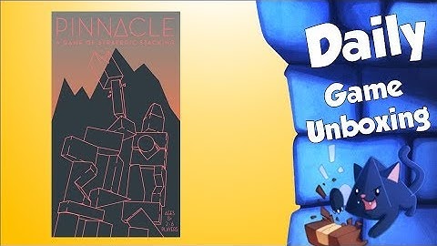 Pinnacle - Daily Game Unboxing