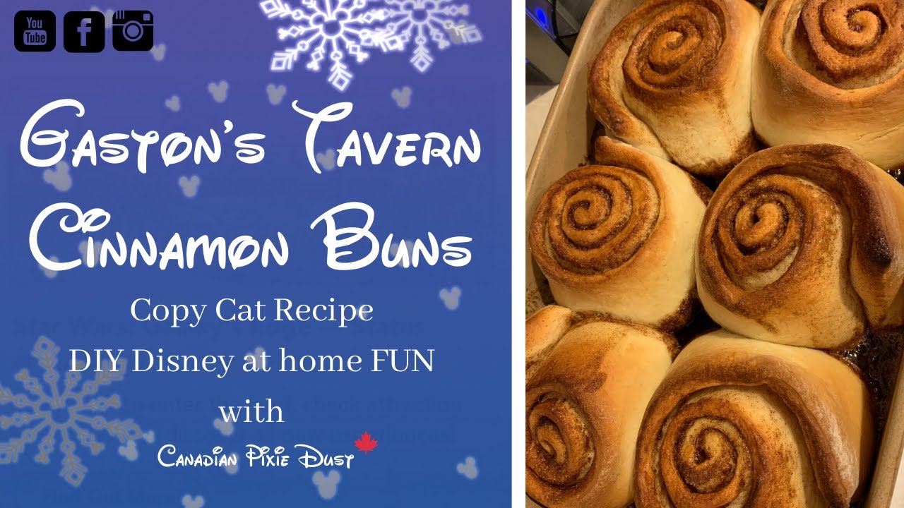Gaston's Tavern Cinnamon Buns Copy Cat Recipe DIY Disney At Home FUN