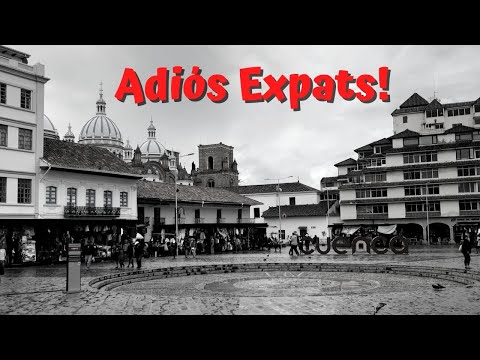 why-expats-are-leaving-cuenca-ecuador-(and-not-moving-back)