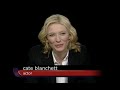 Cate Blanchett — Charlie Rose Dec 16, 2004