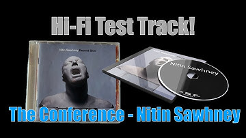 Hi-Fi Demo Track! The Conference (Nitin Sawhney)