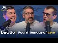 Lectio: Fourth Sunday of Lent | Fr. Joseph-Anthony Kress, Fr. Bonaventure & Fr. Patrick Briscoe